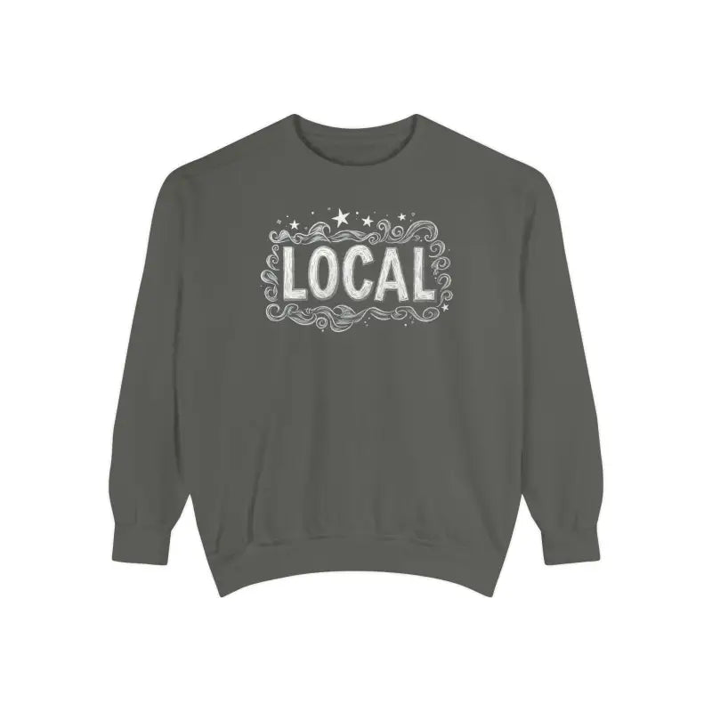 Gray Local Stars Unisex Sweatshirt featuring a bold LOCAL graphic design