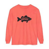 Long Sleeve Shirt with Fish Graphic Don't Be a Dumb Bass Design - Ocean State Styles