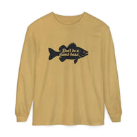 Long Sleeve Shirt with Fish Graphic Don't Be a Dumb Bass Design - Ocean State Styles