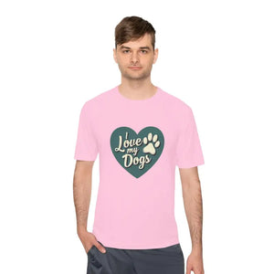 Love My Dogs Graphic T Shirt Moisture Wicking Comfortable Adventures - Ocean State Styles