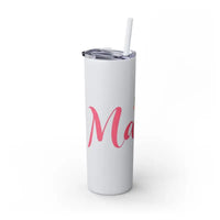 Mama 20oz Tumbler With Matching Straw Glossy White And Carnation Pink - Ocean State Styles
