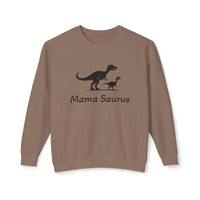 Mama Saurus Sweatshirt Cozy Gift for Dinosaur Loving Moms - Ocean State Styles