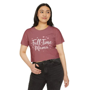 Mauve Full Time Mama Crop Top for Stylish Moms Everywhere - Ocean State Styles