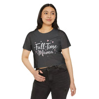 Mauve Full Time Mama Crop Top for Stylish Moms Everywhere - Ocean State Styles