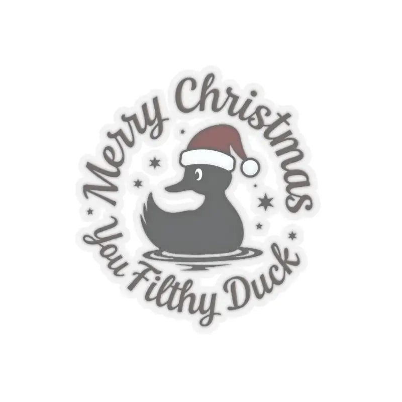 Merry Christmas Ya Filthy Duck Sticker featuring a festive duck design for holiday cheer