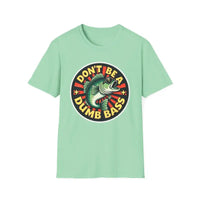 Mint Green Don't Be a Dumb Bass Short Sleeve T-Shirt for Fun Style - Ocean State Styles