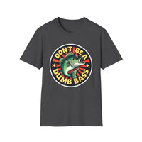 Mint Green Don't Be a Dumb Bass Short Sleeve T-Shirt for Fun Style - Ocean State Styles