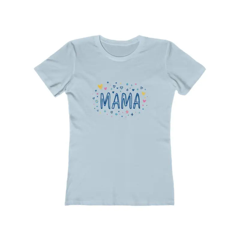 Light blue Modern Mama Boyfriend Tee for Women featuring stylish Mama design