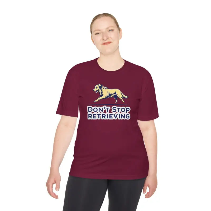 Burgundy moisture-wicking t-shirt featuring a dog graphic and Don’t Stop Retrieving design