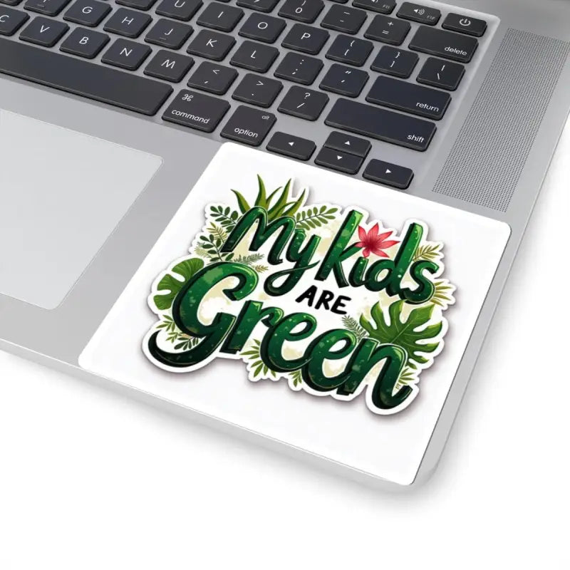 My Kids Are Green Sticker featuring vibrant plant illustrations for eco-conscious families