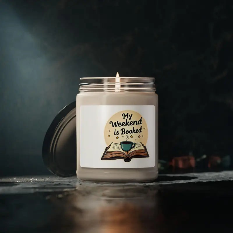 My Weekend Is Booked Soy Wax Scented Candle 50 Hours Burn Time - Ocean State Styles