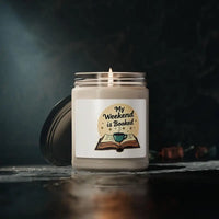 My Weekend Is Booked Soy Wax Scented Candle 50 Hours Burn Time - Ocean State Styles