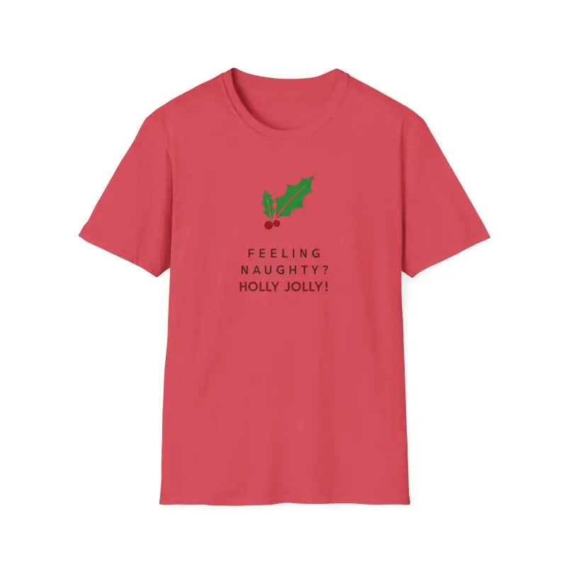 Red Naughty Holly Jolly Holiday T Shirt featuring a festive holly design