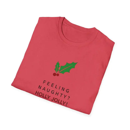 Red Naughty Holly Jolly Holiday T-shirt featuring a festive holly design