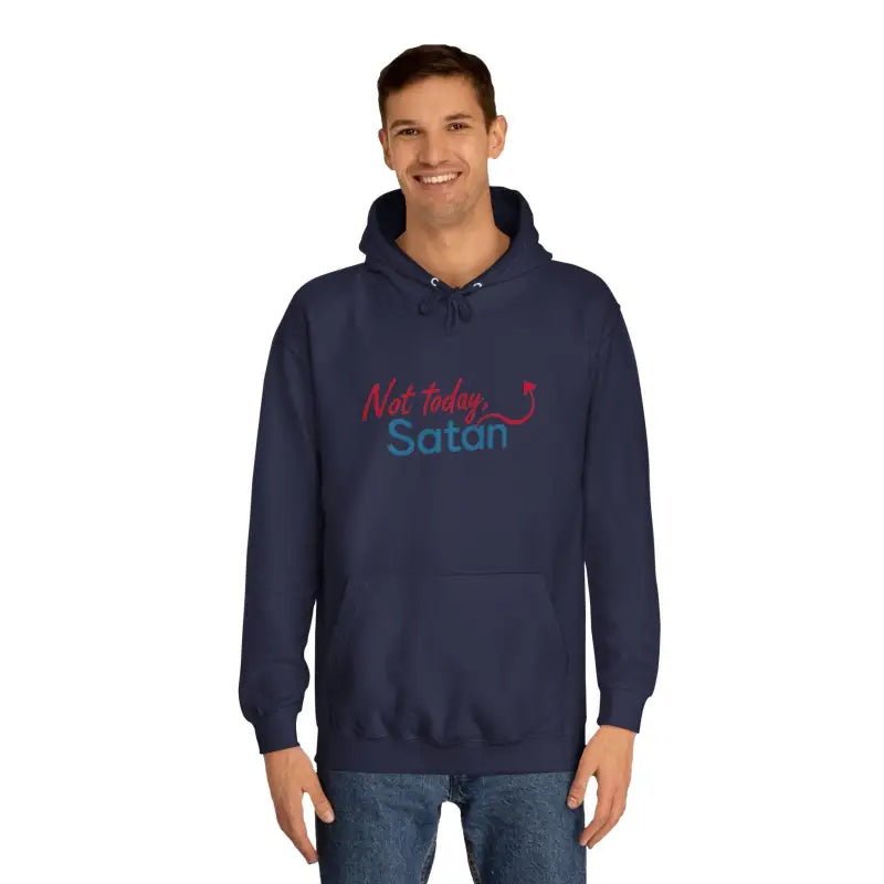 Navy hoodie featuring Not Today Satan text from Not Today Satan Unisex Hoodie Bold Design
