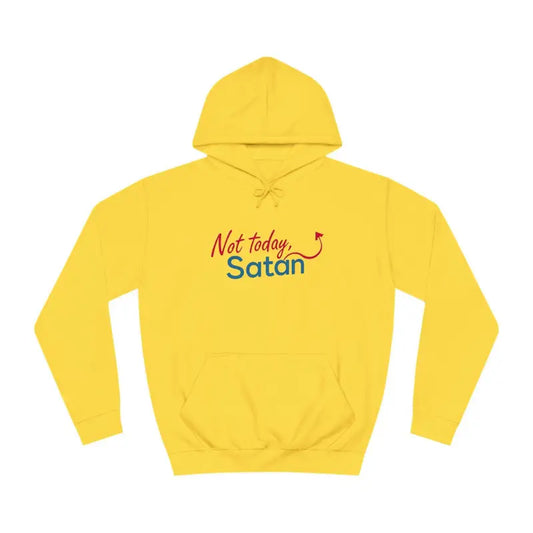 Not Today Satan Unisex Hoodie Bold Design Statement Style - Ocean State Styles