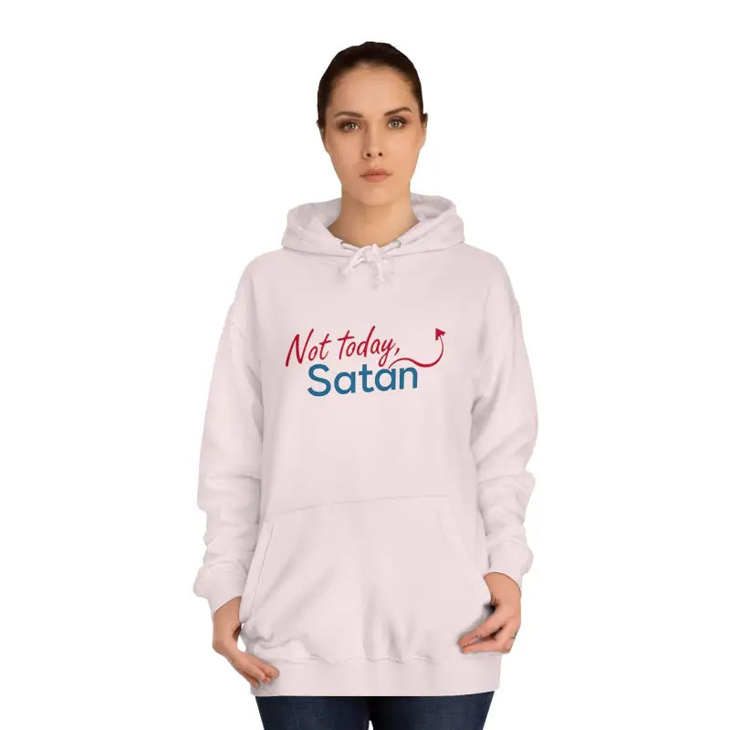White hoodie featuring Not Today Satan text in a bold design for unisex wear