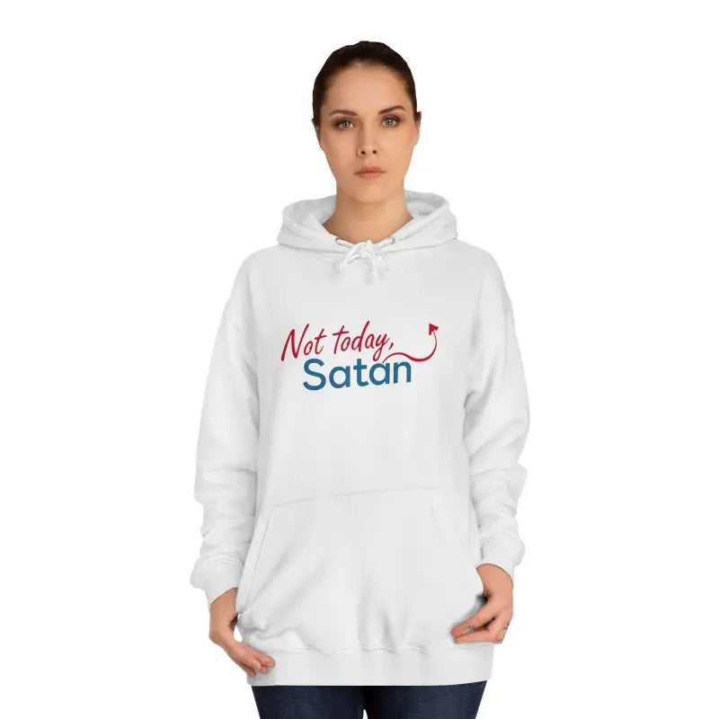 White hoodie featuring Not Today Satan graphic in bold design for unisex wear