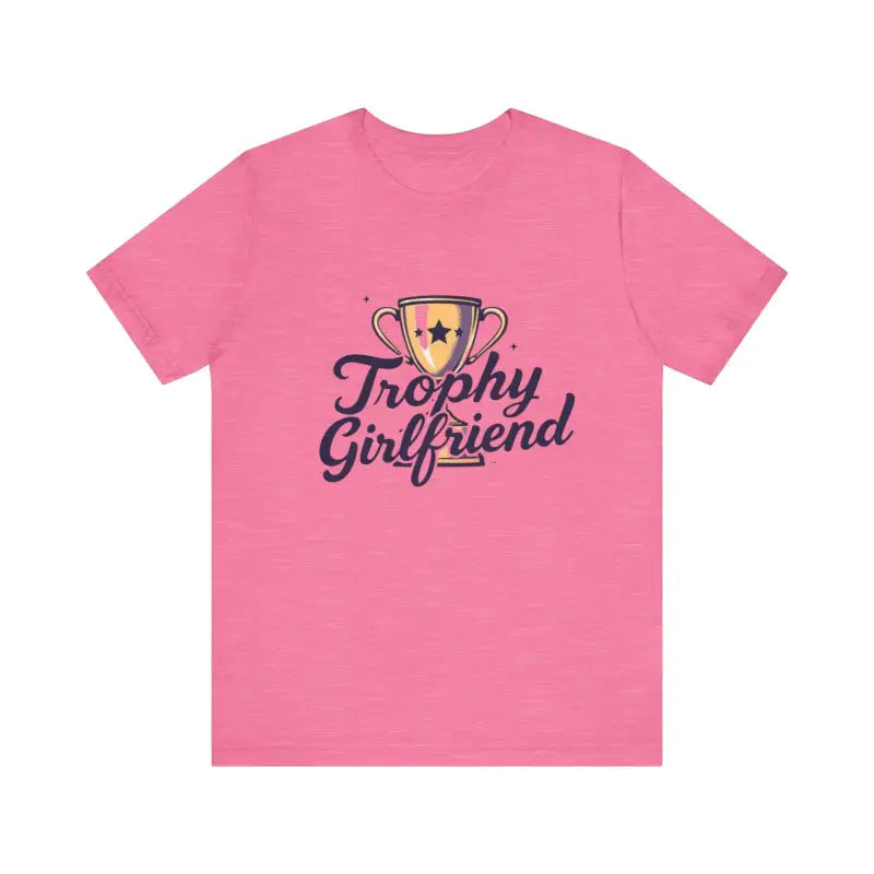 Peach Trophy Girlfriend Unisex T Shirt for All Occasions - Ocean State Styles