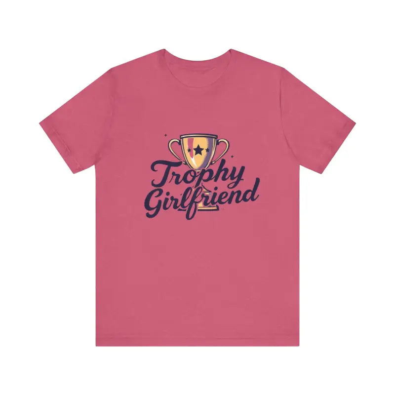 Peach Trophy Girlfriend Unisex T Shirt for All Occasions - Ocean State Styles