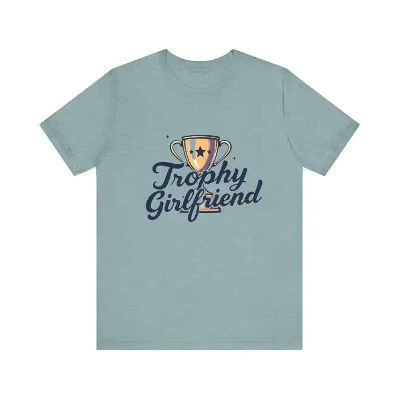 Peach Trophy Girlfriend Unisex T Shirt for All Occasions - Ocean State Styles