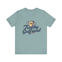 Peach Trophy Girlfriend Unisex T Shirt for All Occasions - Ocean State Styles