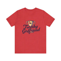 Peach Trophy Girlfriend Unisex T Shirt for All Occasions - Ocean State Styles