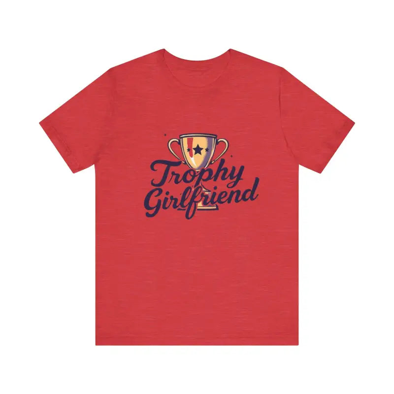 Peach Trophy Girlfriend Unisex T Shirt for All Occasions - Ocean State Styles
