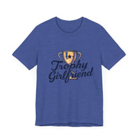 Peach Trophy Girlfriend Unisex T Shirt for All Occasions - Ocean State Styles