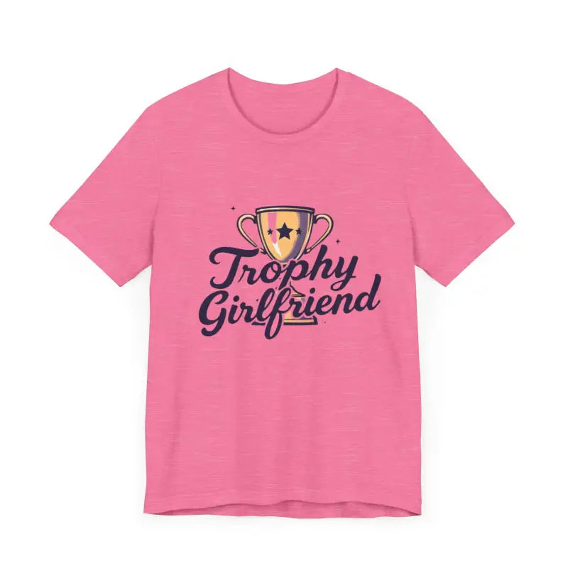 Peach Trophy Girlfriend Unisex T Shirt for All Occasions - Ocean State Styles