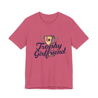 Peach Trophy Girlfriend Unisex T Shirt for All Occasions - Ocean State Styles