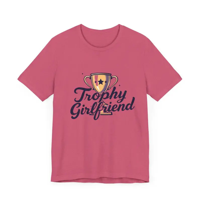 Peach Trophy Girlfriend Unisex T Shirt for All Occasions - Ocean State Styles
