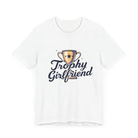 Peach Trophy Girlfriend Unisex T Shirt for All Occasions - Ocean State Styles