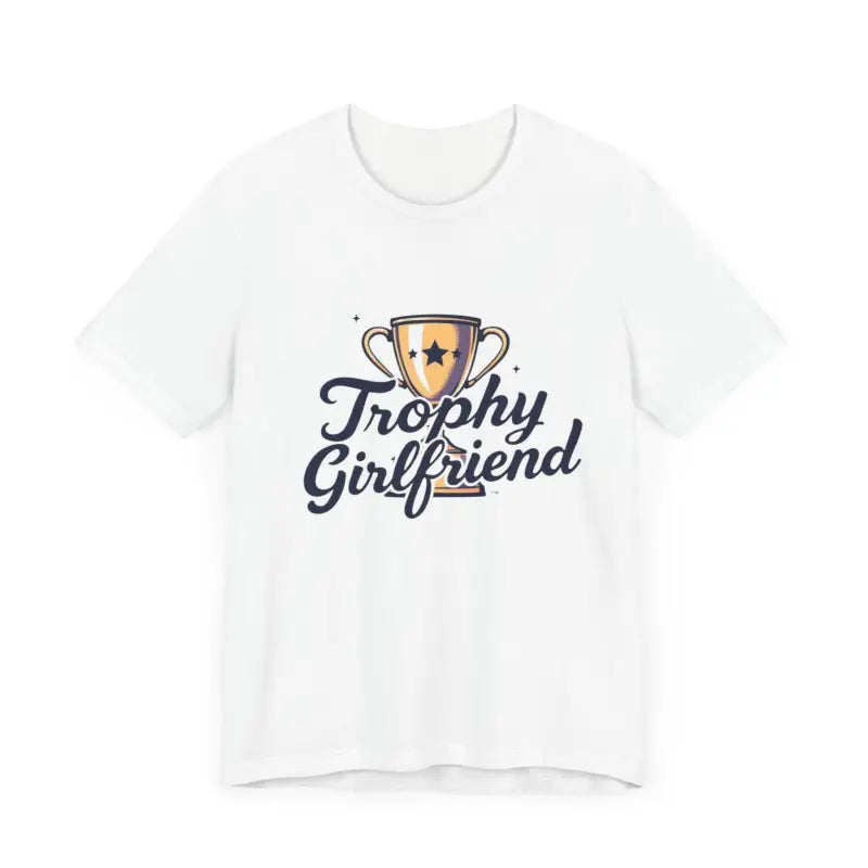 Peach Trophy Girlfriend Unisex T Shirt for All Occasions - Ocean State Styles