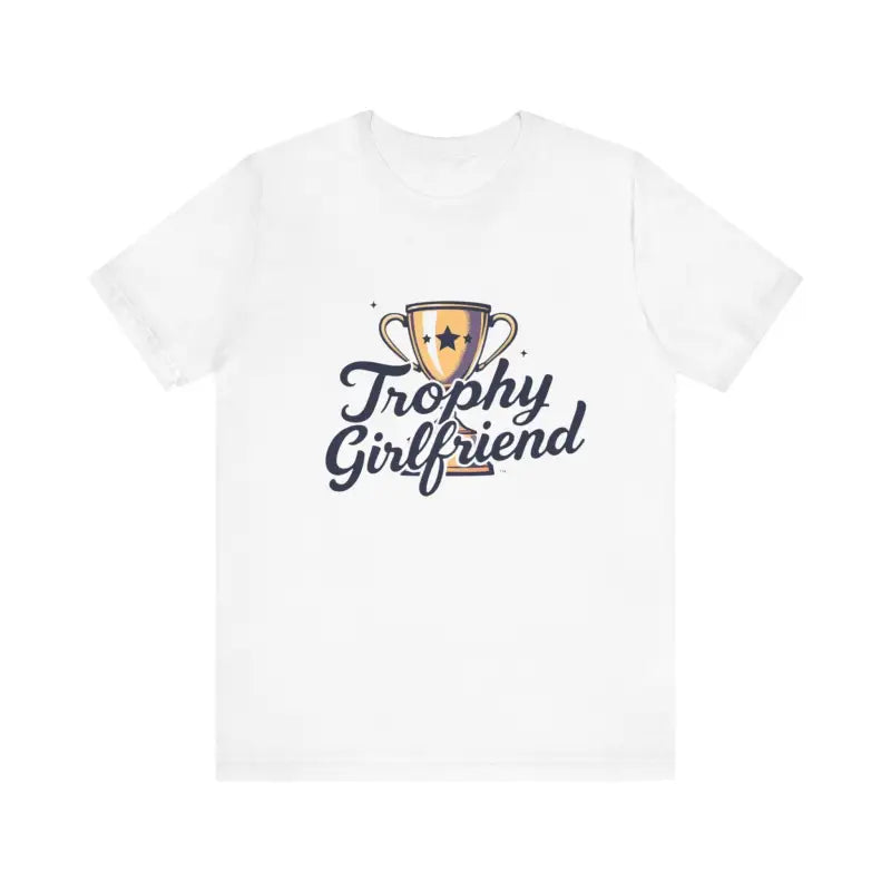 Peach Trophy Girlfriend Unisex T Shirt for All Occasions - Ocean State Styles