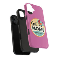 Pink Phone Case with Cool Moms Social Club Design - Ocean State Styles