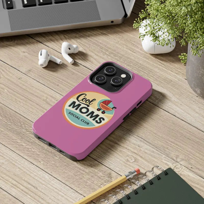 Pink Phone Case with Cool Moms Social Club Design - Ocean State Styles