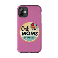 Pink Phone Case with Cool Moms Social Club Design - Ocean State Styles