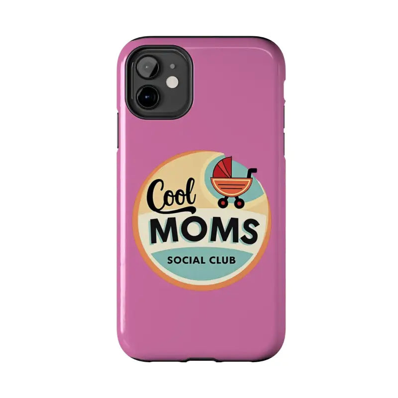 Pink Phone Case with Cool Moms Social Club Design - Ocean State Styles