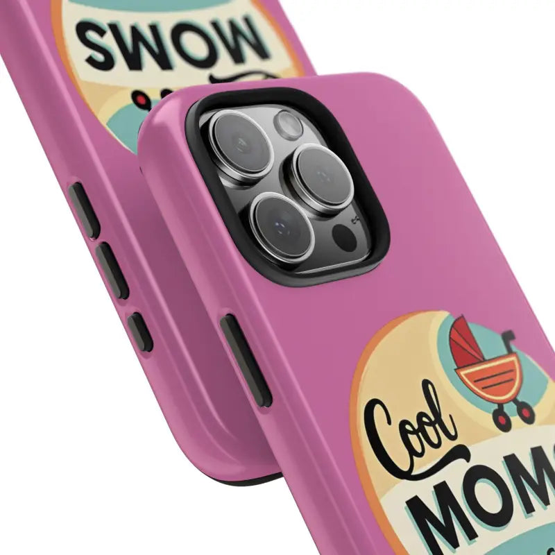 Pink phone case featuring Cool Moms Social Club design for stylish protection