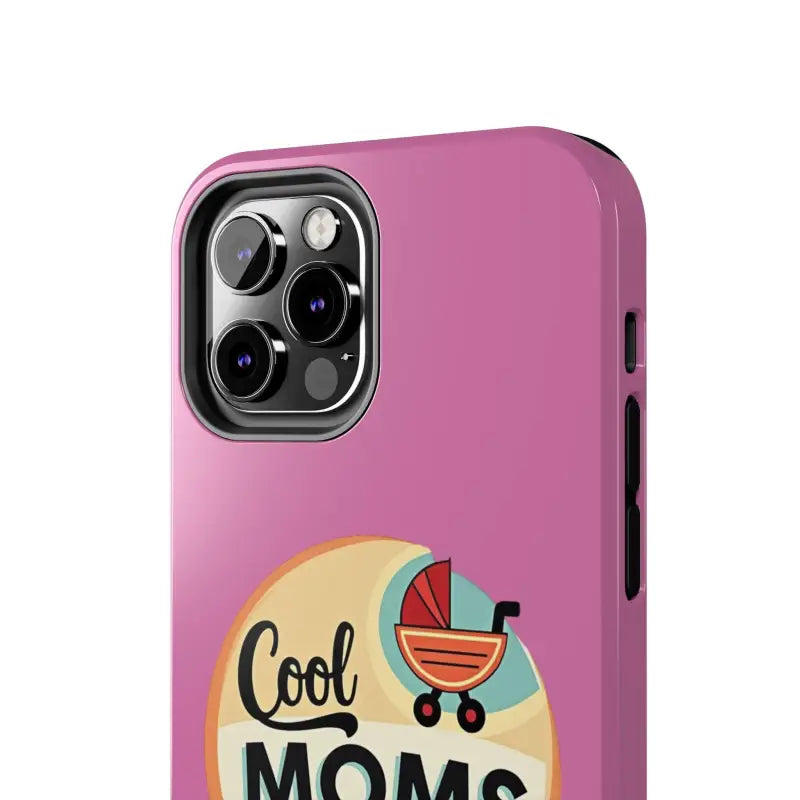 Pink Phone Case with Cool Moms Social Club Design, perfect for stylish moms
