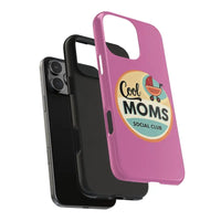 Pink Phone Case with Cool Moms Social Club Design - Ocean State Styles