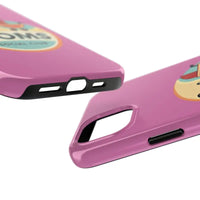 Pink Phone Case with Cool Moms Social Club Design - Ocean State Styles
