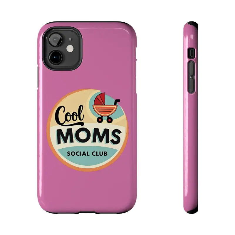 Pink Phone Case with Cool Moms Social Club Design - Ocean State Styles