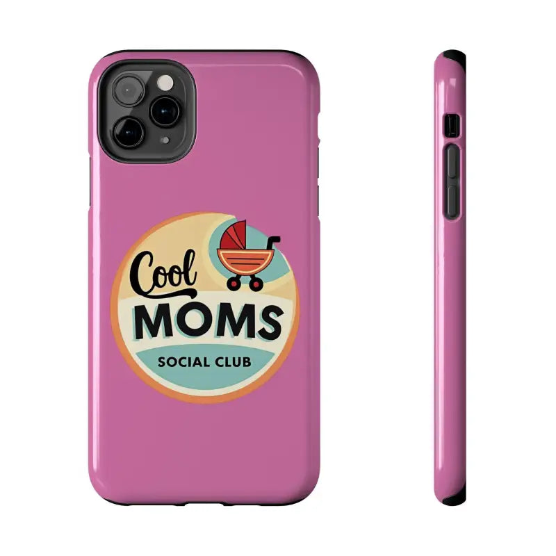 Pink Phone Case with Cool Moms Social Club Design - Ocean State Styles