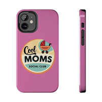 Pink Phone Case with Cool Moms Social Club Design - Ocean State Styles