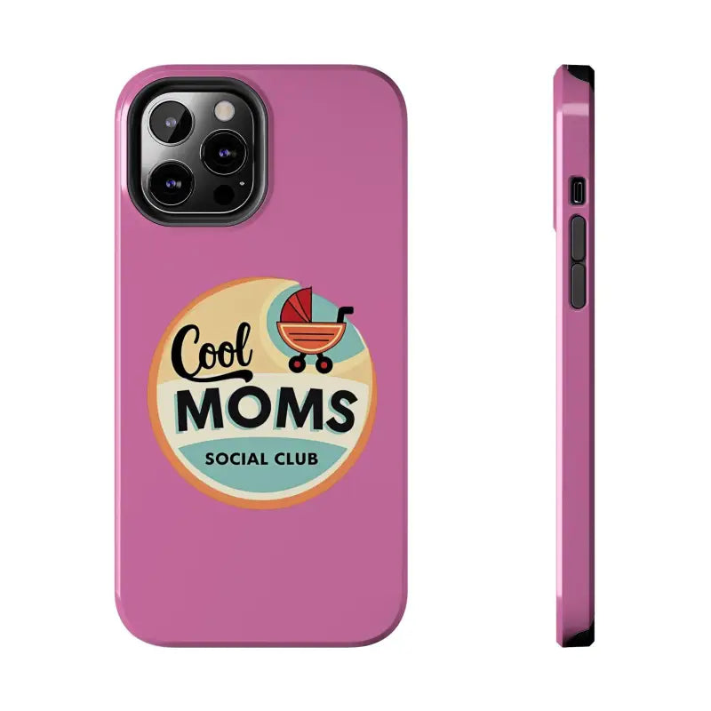 Pink Phone Case with Cool Moms Social Club Design - Ocean State Styles