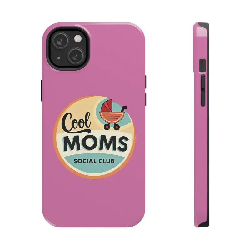 Pink Phone Case with Cool Moms Social Club Design - Ocean State Styles