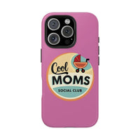 Pink Phone Case with Cool Moms Social Club Design - Ocean State Styles