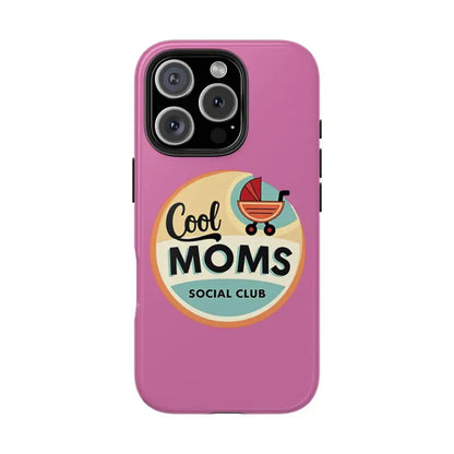 Pink Phone Case with Cool Moms Social Club Design for stylish and trendy protection